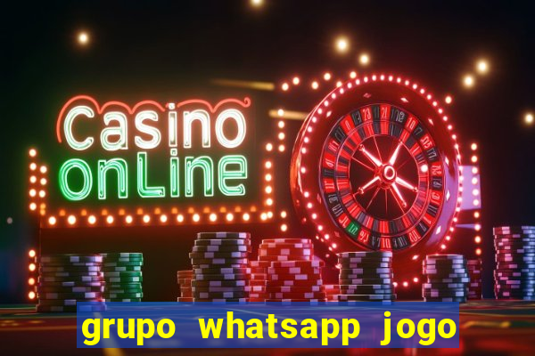 grupo whatsapp jogo do bicho bahia